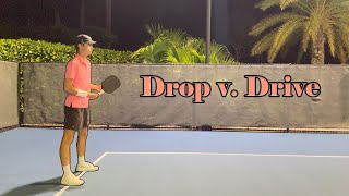 Should I DROP or DRIVE in Pickleball [upl. by Acirederf111]