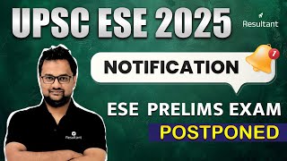 UPSC ESE 2025 Latest Update Prelims Exam Postponed  New Application Date  IRMS Latest News [upl. by Nnaeed542]