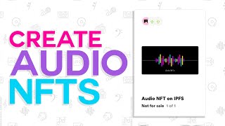 How To Make Audio NFTs NFT music Tutorial For Beginners 2024 [upl. by Mcdougall]