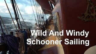 Schooner Trinovante Tall Ship Sailing In Wild Weather [upl. by Artep]