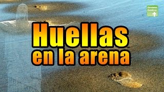 HUELLAS EN LA ARENA  ORACIONES CATÓLICAS [upl. by Notsirhc]