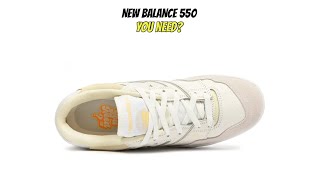 NEW BALANCE 550 YOU NEED [upl. by Ilojna]