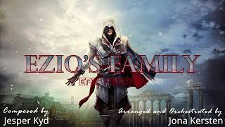 Assassins Creed  Ezios Family  EPIC ORCHESTRAL VERSION [upl. by Annelg]