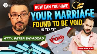 How Can You Have Your Marriage Found to be Void in Texas [upl. by Honora]