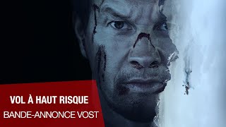 VOL À HAUT RISQUE  Bandeannonce VOST [upl. by Jessie36]