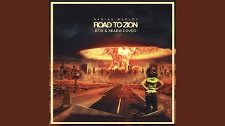 Road to zion feat XKAEM [upl. by Lazare759]