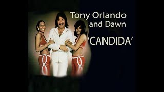 Tony Orlando and Dawn CANDIDA Lyrics [upl. by Noorah]