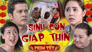 SINH CON TUỔI GIÁP THÌN ĐÓN TẾT VUI LINH ĐÌNH  PHIM VIỆT NAM HAY NHẤT 2024  PHIM TẾT HAY NHẤT 2024 [upl. by Perlie]