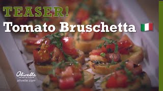 Quick Bruschetta Recipe Teaser [upl. by Rebak]