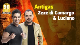 Antigas Zezé di Camargo e Luciano  As Melhores [upl. by Ahtelra624]