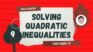 Solving Quadratic Inequalities  Grade 9 [upl. by Anorahs]