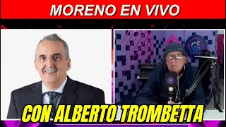 EN VIVO🔴 GANO TRUMP VUELVE EL PERONISMO GUILLERMO MORENO con Alberto Trombetta [upl. by Aicelav]