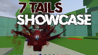 7 TAILS SHOWCASE  Shinobi Life 2 [upl. by Eelyek]