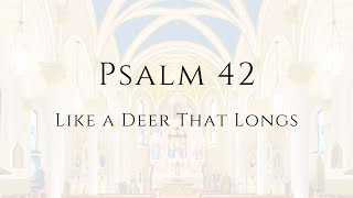 Psalm 42 Like a Deer That Longs Recording and sheet music [upl. by Justine480]