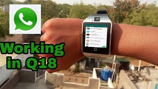 New Q18 Smartwhach WhatsApp and Facebook  Q18 smart watch unboxing and full review [upl. by Aurelea]