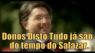 PAULO MORAIS Donos Disto Tudo surgiram com Salazar a origem da corrupção [upl. by Ut672]