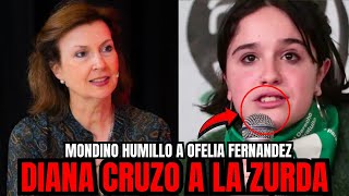 💥DIANA MONDINO HUMILLO Y DOMO A OFELIA FERNANDEZ💥 QUE QUISO HACERSE LA PICARA CONTRA MILEI [upl. by Emiatej374]