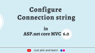 Configure Connection string Aspnet core MVC 60  Aspnet Core MVC tutorial for beginners [upl. by Spanos965]