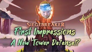 Lets Try Siegebreaker A New Modern Tower Defense First Impressions [upl. by Aivyls585]