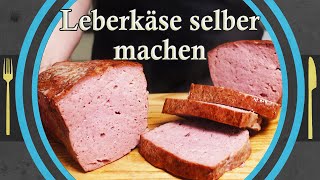 LEBERKÄSE einfach Zuhause selber machen [upl. by Marla]