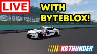 LIVE NR THUNDER IS HERE With ByteBlox [upl. by Becky]