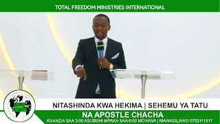 NITASHINDA KWA HEKIMA  SEHEMU YA 3APOSTLE CHACHA [upl. by Nednal688]