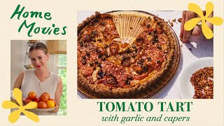 Alison Makes The Best and Easiest Tomato Tart You’ll Eat This Year  Home Movies with Alison Roman [upl. by Aniri]