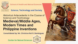 Historical Antecedents in the Course of SampT MIDDLE AGES MODERN TIMES and PH INVENTIONS  STS  SMU [upl. by Tadd]