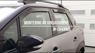 Montering av vindavvisere  InChannel [upl. by Chapen]