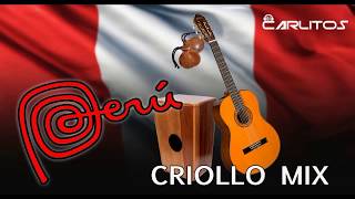 Perú Criollo Mix 2018  Música Peruana [upl. by Trela560]