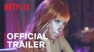 Mask Girl  Official Trailer  Netflix [upl. by Dulcie]