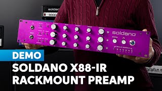 Soldano X88IR Rackmount Preamp with Mike Soldano [upl. by Lytsirhc278]