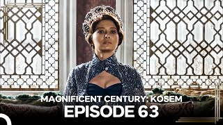 Magnificent Century Kosem Episode 63 English Subtitle again [upl. by Cotter]