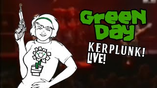 Green Day  Kerplunk Live Full Album [upl. by Rona628]