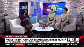 Behind the Badge LVMPD discusses National Overdose Awareness Month [upl. by Ardnuaed]