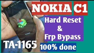 Nokia ta1165 hard reset unlock toolampNokia c1 hard reset frp [upl. by Sana328]