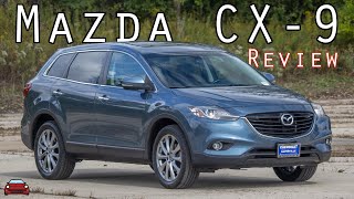 2015 Mazda CX9 Grand Touring Review  Mazdas LAST 6 Cylinder SUV For Now [upl. by Etteval]