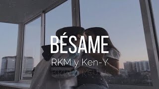 Bésame  LetraLyrics  NOVA Y JORY FT RAKIM Y KEN Y [upl. by Dawaj]