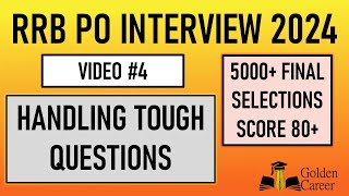 RRB PO Interview 2024  How to Handle Tough Questions  Strategies for 80 Score  Golden Career [upl. by Seys18]