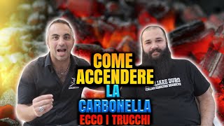 Come accendere la Carbonella e i trucchi su come accendere il Barbecue  Quello che nessuno ti dice [upl. by Laszlo]