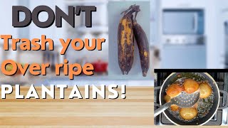 How to use an OVERRIPE PLANTAIN  plantain puff puff recipe [upl. by Ottie]