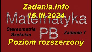 Matura z matematyki Zadania info zadanie 7 poziom rozszerzony 16 marca 2024 Stereometria Sześcian [upl. by Chantal]