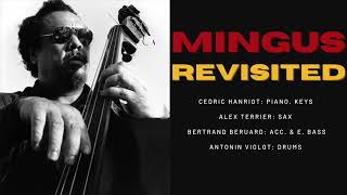 Mingus Revisited Pithecanthropus Erectus [upl. by Berneta]