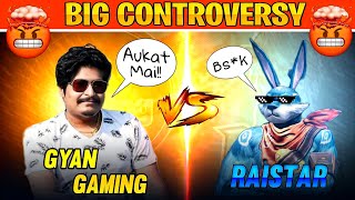 Raistar Vs Gyan Gaming Big Controversy ⚠️  Raistar Panel Detected On Live 😱  Gyan Gaming Angry 😡 [upl. by Atalie]