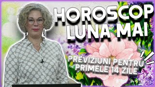 Horoscop Camelia Pătrășcanu luna mai 2024  prima parte [upl. by Goines530]