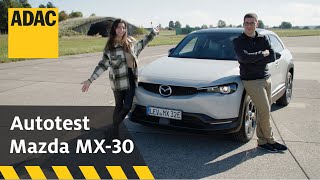 Mazda MX30 im Test – das erste Elektroauto von Mazda jetzt aufgewertet  ADAC [upl. by Katzen]