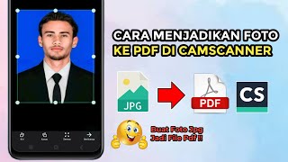 Cara Menjadikan Foto ke Pdf di Camscanner  Membuat File Pdf di Android [upl. by Sel122]