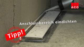 Bodengleiche Duschen Einbau einer ACO ShowerDrain Duschrinne [upl. by Aratahc]