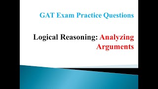 GAT Practice Questions Part 4Argument GAT Exam Questions [upl. by Thayer423]