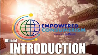 EMPOWERED CONSUMERISM INTRODUCTION [upl. by Eenwahs]